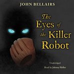 The eyes of the killer robot cover image
