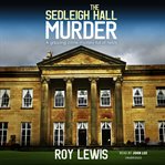 The Sedleigh Hall murder cover image