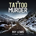 The Tattoo Murder : Eric Ward Mysteries cover image