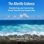 The afterlife evidence cover image
