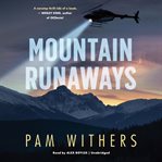 Mountain runaways cover image