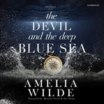 The Devil and the deep blue sea cover image