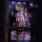 She killed him first cover image