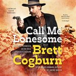 Call me lonesome cover image