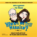 How are we still married?!, volume 1 cover image