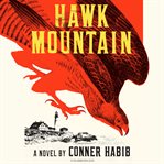 Hawk Mountain : a novel cover image