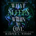 What Sleeps within the Cove cover image