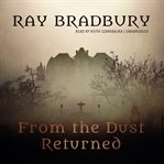 From the Dust Returned cover image