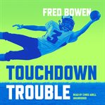 Touchdown trouble cover image