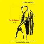 The orphanage : a novel cover image