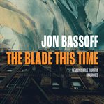 The blade this time cover image
