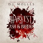 A Harvest of Ash and Blood cover image