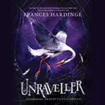 Unraveller cover image