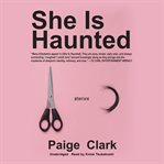 She is haunted cover image
