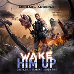 Wake him up cover image