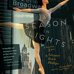 A season in lights : a novel in three acts cover image