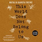 This world does not belong to us cover image