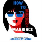 How to murder a marriage cover image