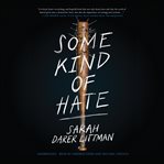 Some kind of hate cover image