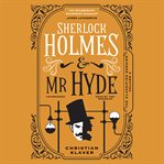 Sherlock Holmes and Mr. Hyde cover image