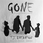 Gone : a gripping crime thriller of suspense cover image