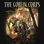 THE GOBLIN CORPS cover image