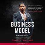 Business model : when incredible will meets professional skill cover image