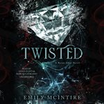Twisted : Never After cover image