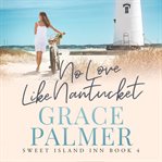 No love like Nantucket cover image