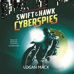Swift and Hawk: Cyberspies cover image