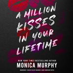 A million kisses in your lifetime cover image