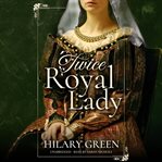 Twice Royal Lady cover image