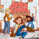 Aven Green sleuthing machine cover image