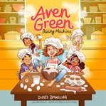 Aven Green, baking machine cover image