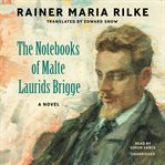 The Notebooks of Malte Laurids Brigge cover image