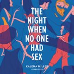 The night when no one had sex cover image