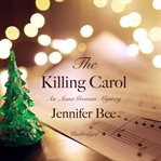 The killing carol cover image