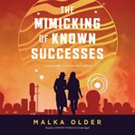 THE MIMICKING OF KNOWN SUCCESSES cover image