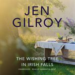 The wishing tree in Irish Falls cover image