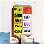 Which side are you on : a novel cover image