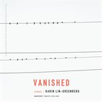 Vanished : stories cover image