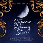 THE EMPEROR OF EVENING STARS cover image