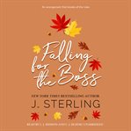 Falling for the Boss : Fun for the Holidays cover image