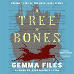 A Tree of Bones cover image