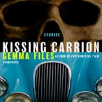 Kissing Carrion cover image