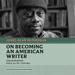 On Becoming an American Writer cover image