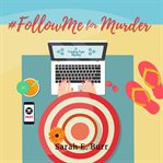 #FollowMe For Murder cover image