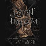 Reign of Freedom cover image