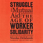 Struggle and Mutual Aid cover image