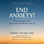End Anxiety! cover image